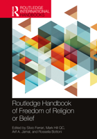 Routledge Handbook of Freedom of Religion or Belief 0367634430 Book Cover