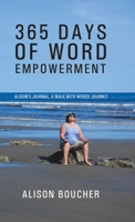 365 Days of Word Empowerment: Alison's Journal, a Walk with Words Journey 1982238976 Book Cover