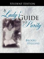 A Lady's Guide to Purity: Student Edition 1425992692 Book Cover