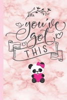 You've Got This: Women & Girls Inspirational Quote Journal Pretty Rose Marble with Cute Baby Panda Personal Lined Diary to write in Ruled Notebook Diary Soft Matte Cover 120 Pages ( 6x 9 ) Ideal Gift 1698870620 Book Cover