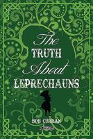 The Truth About the Leprechaun 0863278000 Book Cover