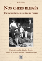 Nos chers blessés 2842538277 Book Cover