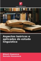 Aspectos teóricos e aplicados do estudo linguístico 6206862712 Book Cover