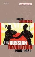 The Russian Revolution, 1905-1921 0199227624 Book Cover