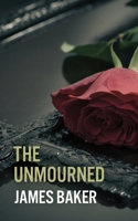 The Unmourned 0957346824 Book Cover