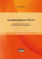 Sexualpadagogik Goes Web 2.0 395820130X Book Cover