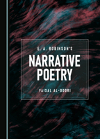 E. A. Robinson's Narrative Poetry 1527517500 Book Cover