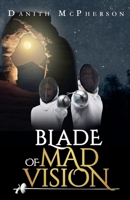 Blade of Mad Vision 1950506045 Book Cover