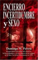 Encierro Incertidumbre y Sexo 1412068819 Book Cover