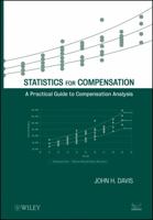 Statistics for Compensation: A Practical Guide to Compensation Analysis 0470943343 Book Cover