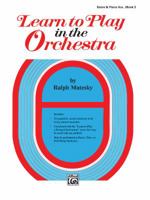 Learn to Play in the Orchestra, Book 2: Score & Piano Acc 0739030353 Book Cover