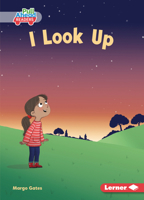 I Look Up (My Community 1728402980 Book Cover
