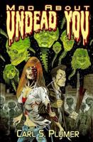 ZOMBIE EVER AFTER: An Undead Zombie Romance, Oozing With Dark Humor: (Can True Love Conquer the Undead?) 1942947003 Book Cover