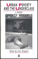 Urban Poverty and the Underclass: A Reader (Studies in Urban and Social Change) 0631200371 Book Cover