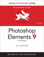 Photoshop Elements 9 for Windows: Visual QuickStart Guide 0321741315 Book Cover