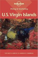 Diving & Snorkeling U.S. Virgin Islands 1740593243 Book Cover
