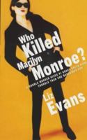 Who Killed Marilyn Monroe? (PI Grace Smith, #1) 0752836951 Book Cover