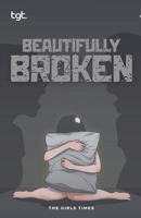 Beautifully Broken (Tgt) B0GNFYCHLJ Book Cover
