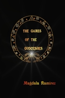 The Games of the Goddess 1467955353 Book Cover
