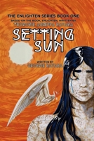 SETTING SUN (The Enlighten Series) B0GW5WLFDY Book Cover