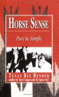 Horse Sense (Little Western, 7) 0879058862 Book Cover