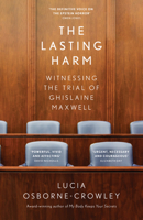 Lasting Harm Hb: Witnessing the Trial of Ghislaine Maxwell 0008591180 Book Cover