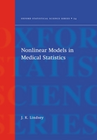 NonLinear Models for Medical Statistics 0198508123 Book Cover