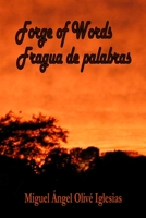 Forge of Words: Fragua de palabras 1927725712 Book Cover