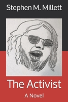 The Activist B08YQCP6Q9 Book Cover