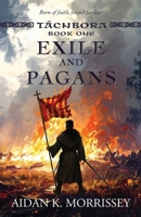 Tacnbora Book One: Exile and Pagans 1068372311 Book Cover