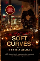 SOFT CURVES: Volume 3 B0H4652FHL Book Cover