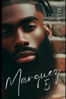 Marquez 5: A Hood Love Story B0FDL31JQW Book Cover