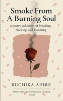 Smoke From A Burning Soul B0FNXDGV7S Book Cover