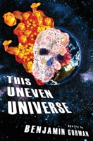 This Uneven Universe 195689201X Book Cover
