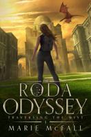 The Roda Odyssey: Traversing the Mist 0999147455 Book Cover