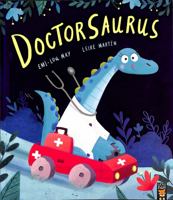 Doctorsaurus 1788818628 Book Cover