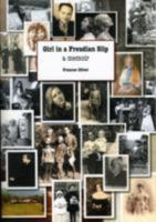 Girl in a Freudian slip: a memoir 0955069408 Book Cover