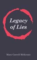 Legacy of Lies B0F19FBYTH Book Cover