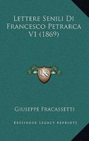 Lettere Senili Di Francesco Petrarca V1 (1869) 1160178933 Book Cover