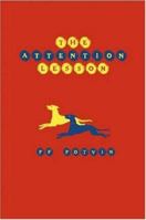 The Attention Lesson 1847282989 Book Cover
