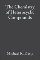 The Chemistry of Heterocyclic Compounds, Tellurium-Containing Heterocycles 047163395X Book Cover