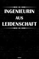 Ingenieurin aus Leidenschaft Notizbuch: Ingenieurin Journal DIN A5 liniert 120 Seiten Geschenk 1712844806 Book Cover