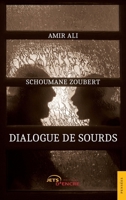 Dialogue de sourds (French Edition) 2355231362 Book Cover