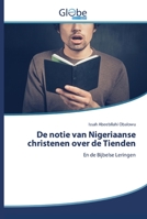 De notie van Nigeriaanse christenen over de Tienden 6139421519 Book Cover
