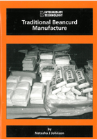 Traditional Beancurd Manufacture 1853392707 Book Cover