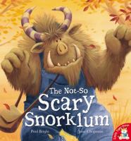 Not-So Scary Snorklum 1561487287 Book Cover