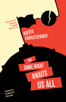 The Same Night Awaits Us All 1940953685 Book Cover