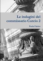 Le indagini del commissario Curcio 2 0244303673 Book Cover