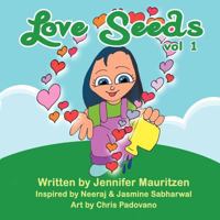 Love Seeds - Volume 1 1477581359 Book Cover