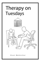 Therapy on Tuesdays B0CHG8VWBY Book Cover